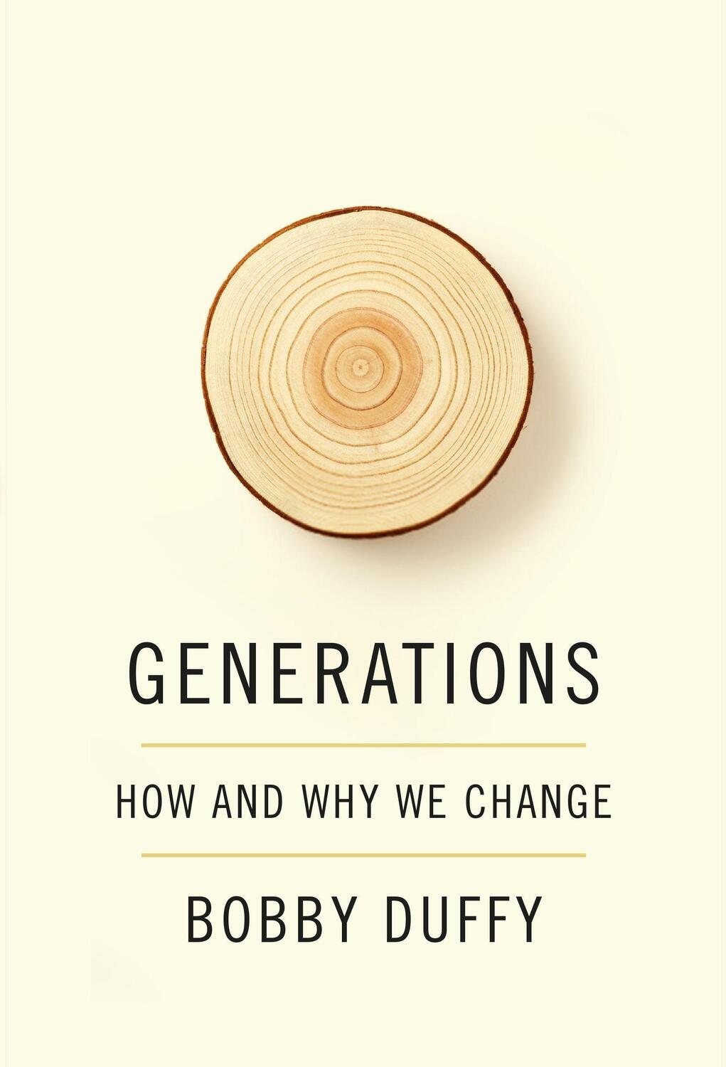 Cover: 9781838952600 | Generations | How and Why We Change | Bobby Duffy | Taschenbuch | 2021