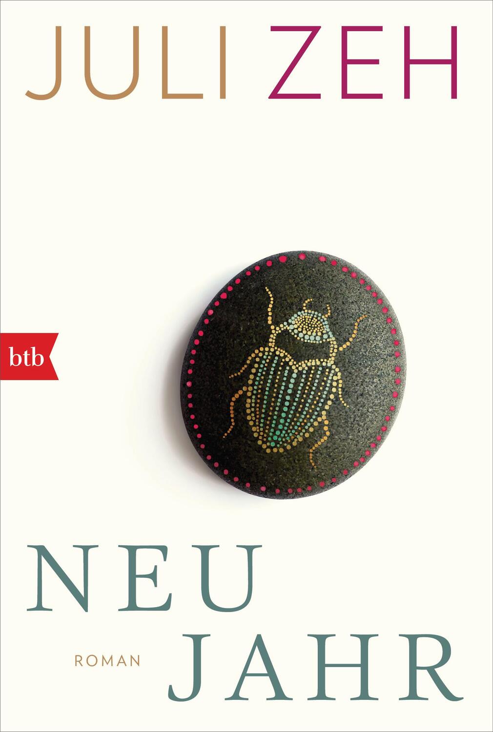 Cover: 9783442718962 | Neujahr | Roman | Juli Zeh | Taschenbuch | Deutsch | 2019 | btb