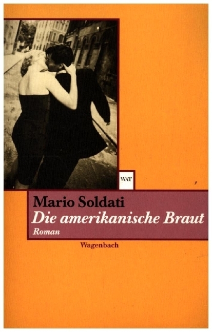 Cover: 9783803123497 | Die amerikanische Braut | Roman | Mario Soldati | Taschenbuch | 176 S.