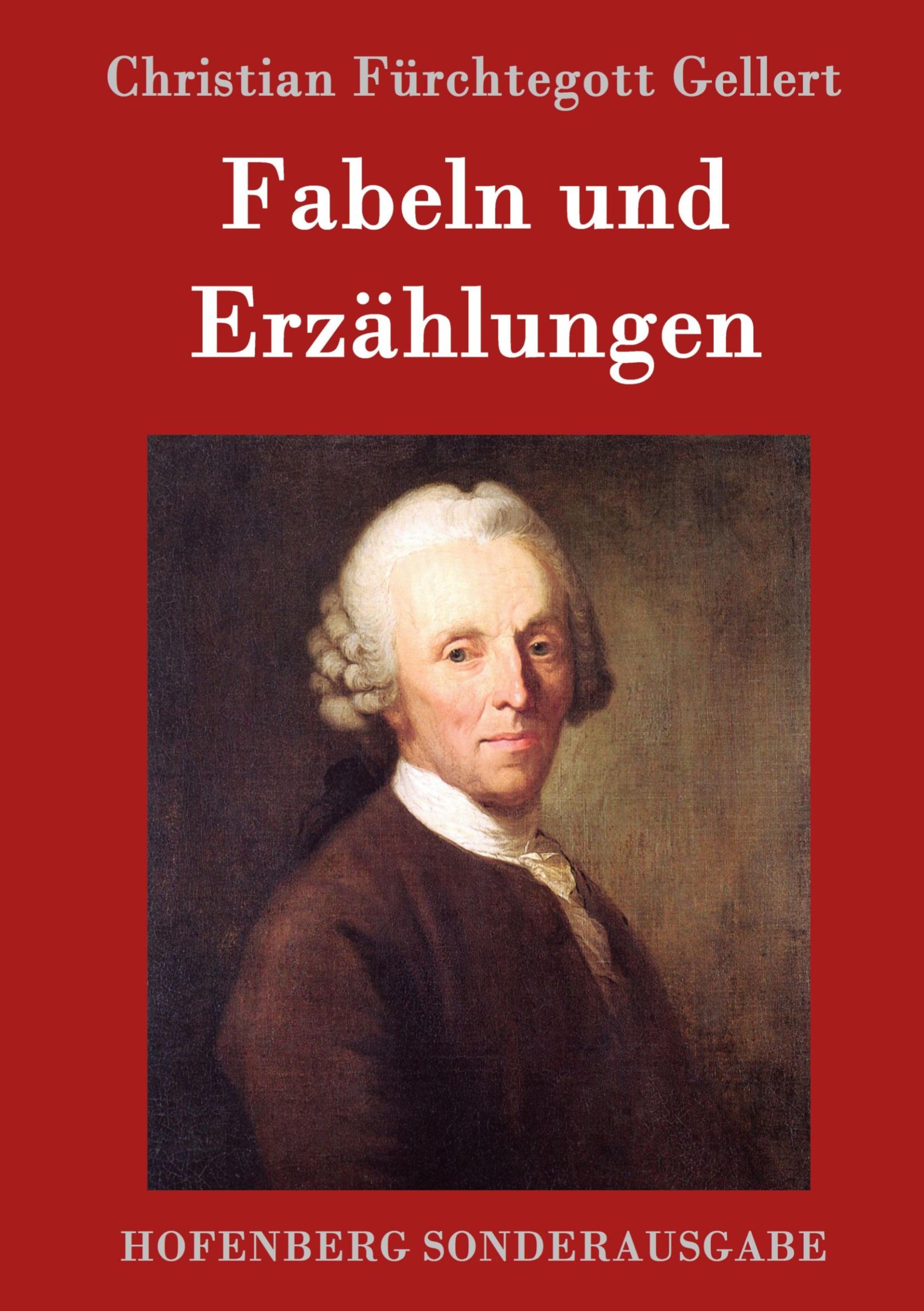 Cover: 9783843014137 | Fabeln und Erzählungen | Christian Fürchtegott Gellert | Buch | 208 S.