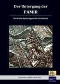 Cover: 9783941842274 | Der Untergang der Pamir | Die Entscheidungen der Seeämter | Lübeck