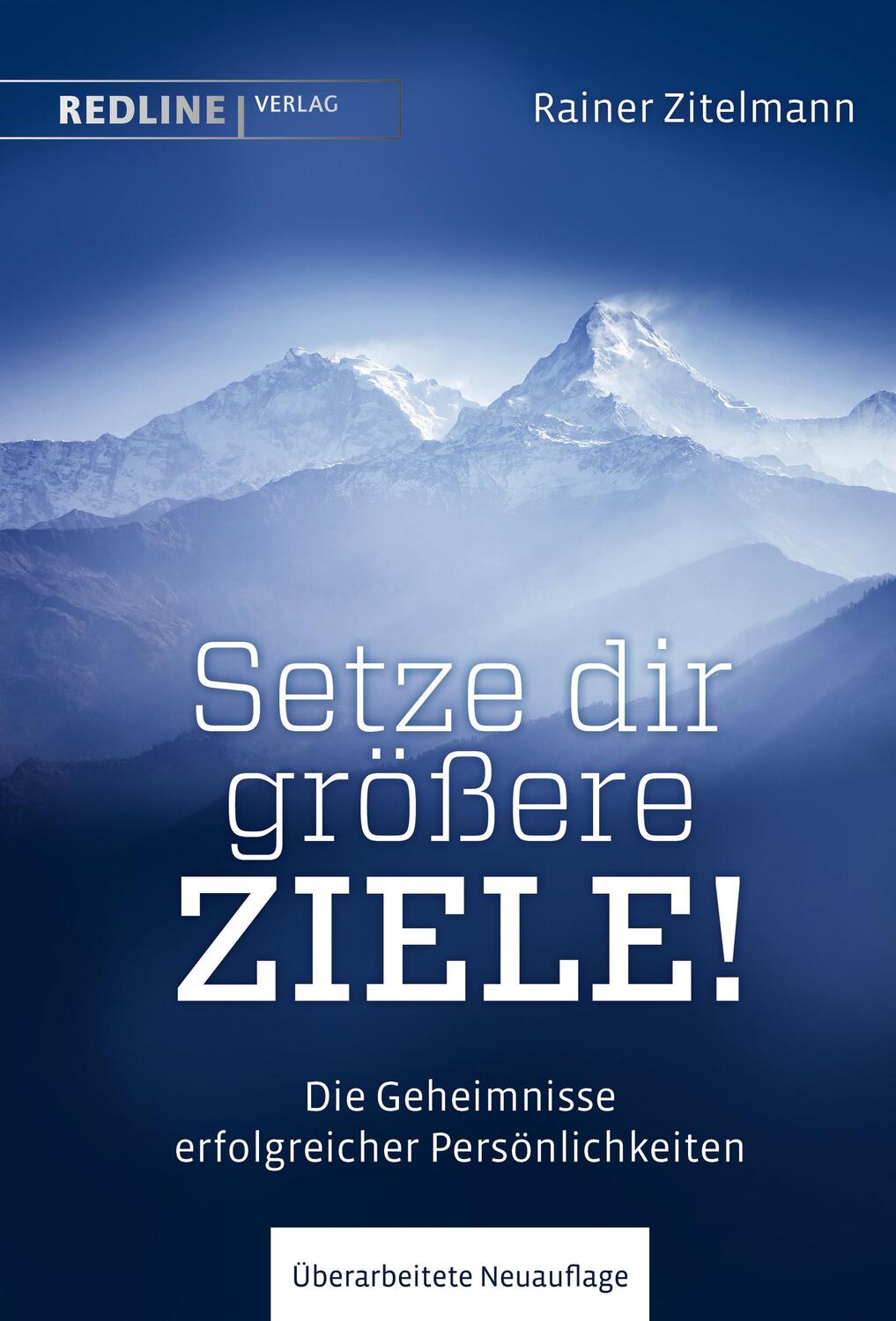 Cover: 9783868817805 | Setze dir größere Ziele! | Rainer Zitelmann | Buch | 340 S. | Deutsch