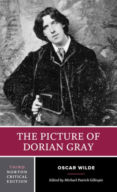 Cover: 9780393696875 | The Picture of Dorian Gray | A Norton Critical Edition | Oscar Wilde