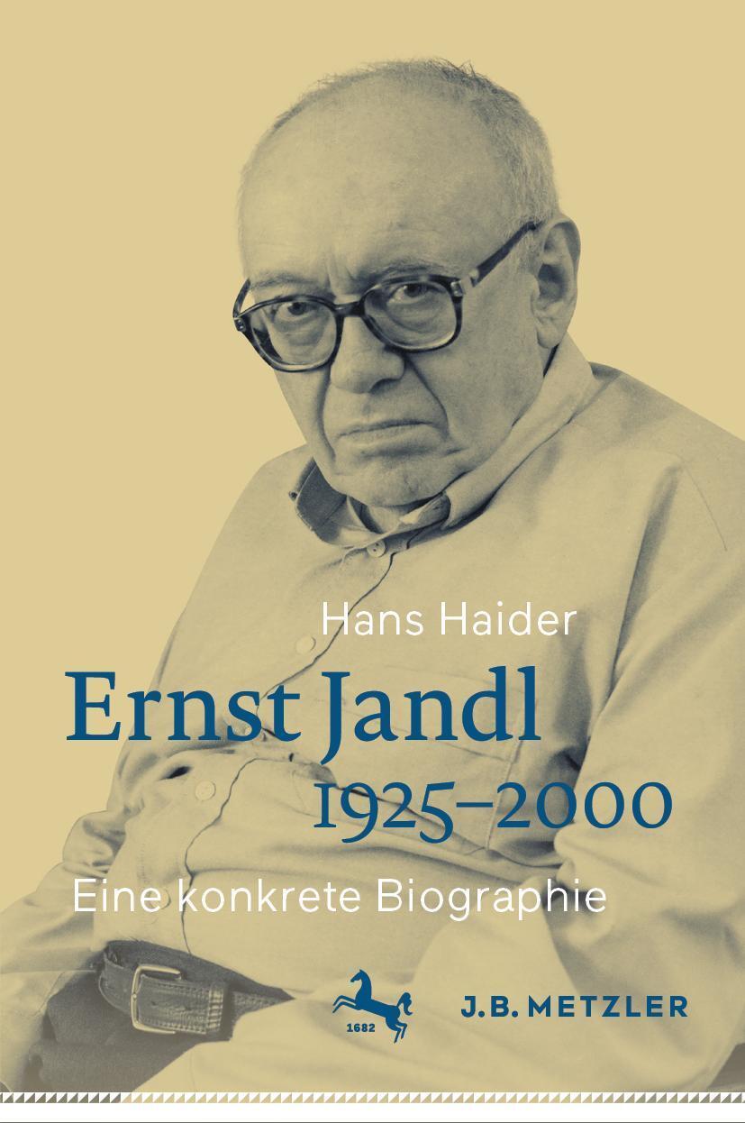 Cover: 9783662666388 | Ernst Jandl 1925-2000 | Eine konkrete Biographie | Hans Haider | Buch