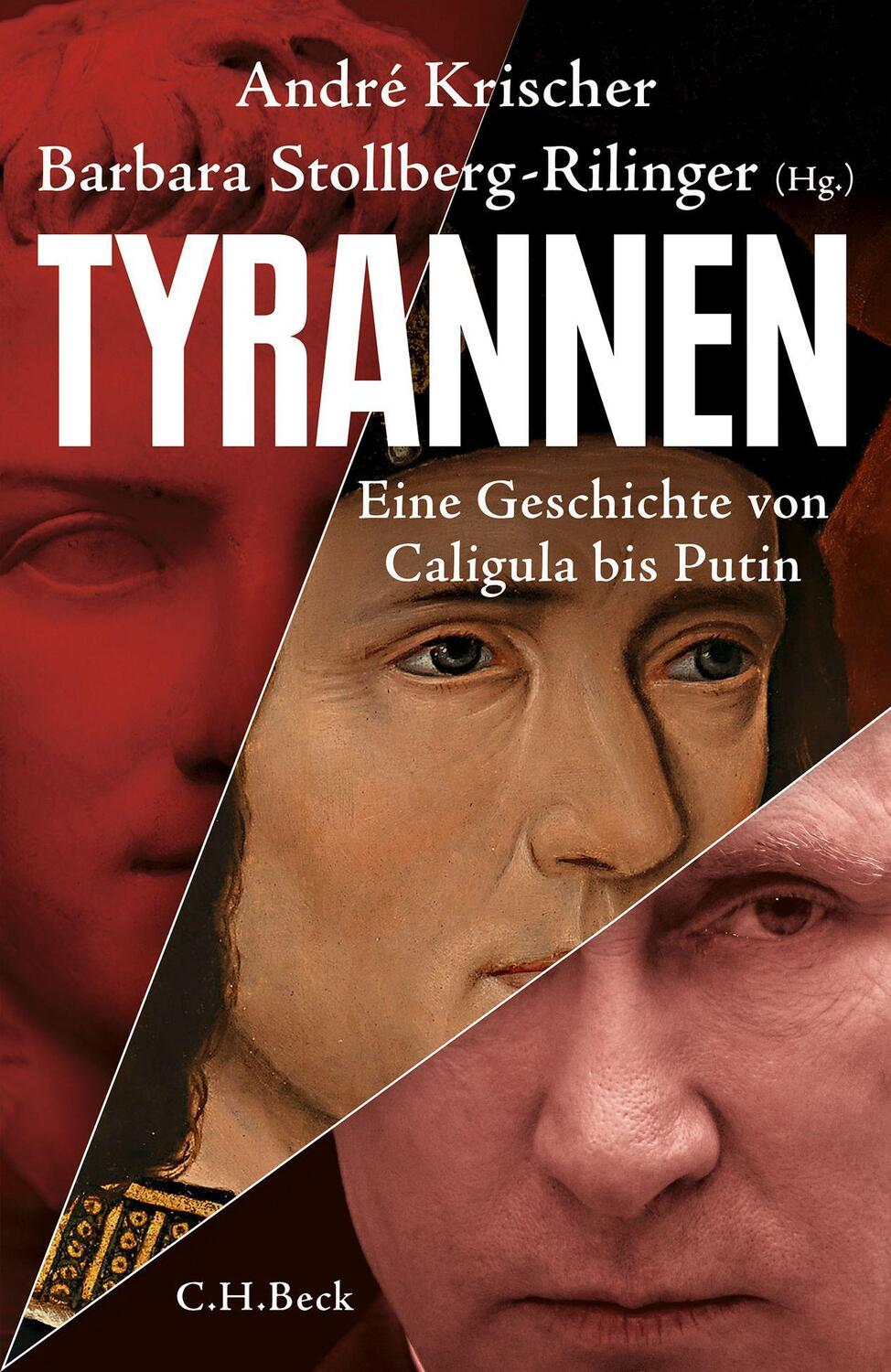 Cover: 9783406790805 | Tyrannen | Eine Geschichte von Caligula bis Putin | Buch | Deutsch