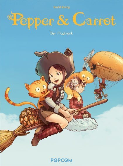 Cover: 9783842036574 | Pepper & Carrot - Der Flugtrank | David Revoy | Buch | Deutsch | 2017