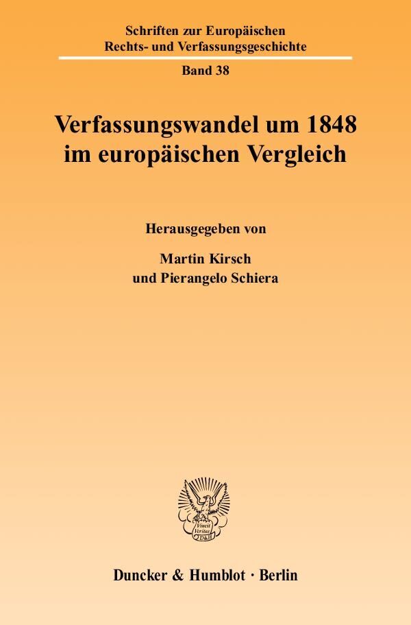 Cover: 9783428097999 | Verfassungswandel um 1848 im europäischen Vergleich | Kirsch (u. a.)