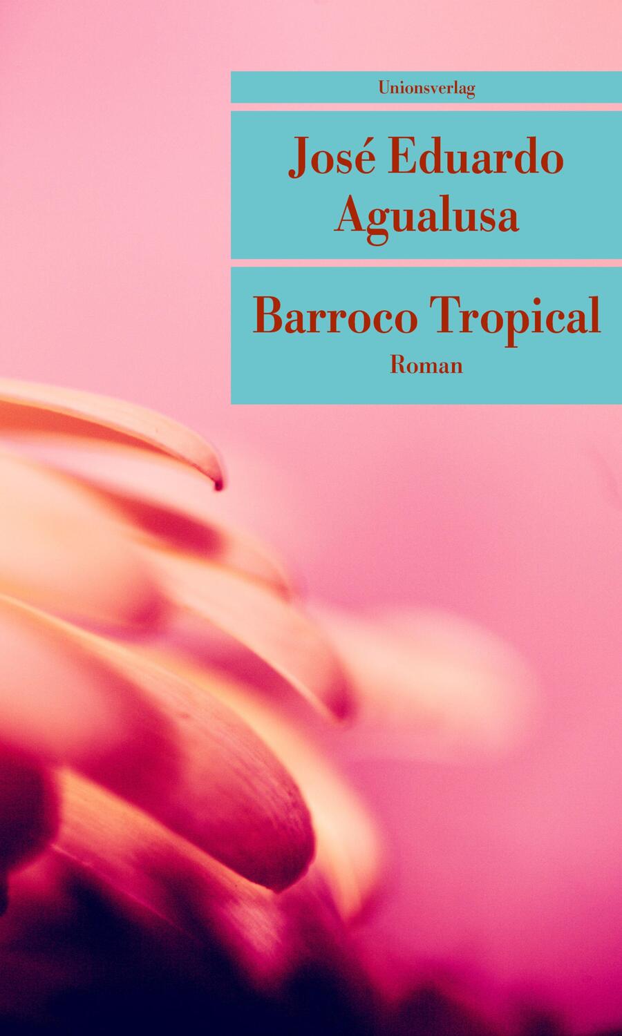 Cover: 9783293209138 | Barroco Tropical | Roman | José Eduardo Agualusa | Taschenbuch | 2021