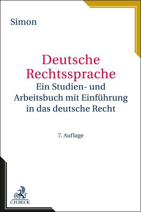 Cover: 9783406758287 | Deutsche Rechtssprache | Heike Simon | Taschenbuch | XXXIV | Deutsch