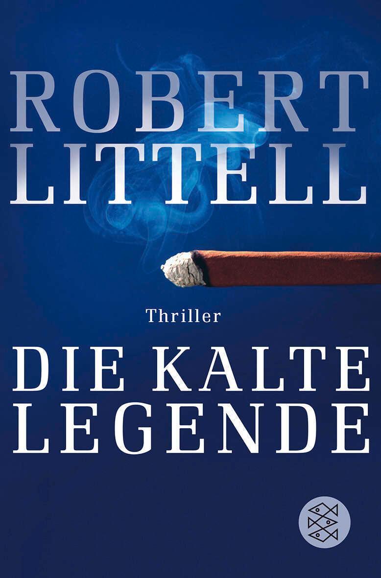 Cover: 9783596169368 | Die kalte Legende | Robert Littell | Taschenbuch | 448 S. | Deutsch