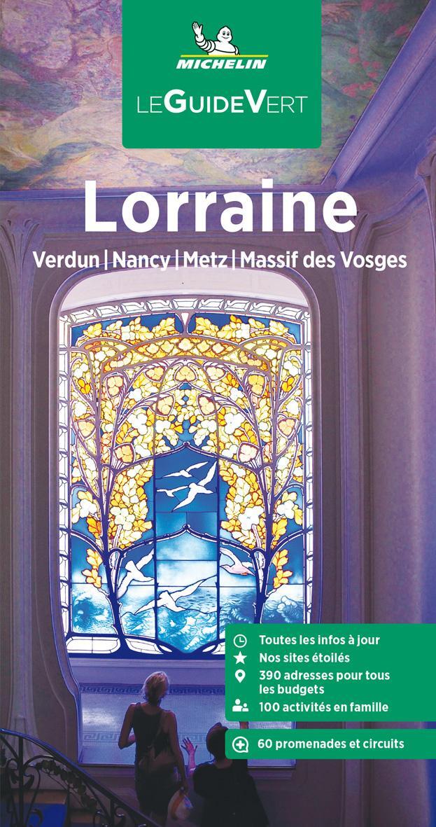 Cover: 9782067257740 | Michelin Le Guide Vert Lorraine | Buch | Michelin-Grüne Reiseführer