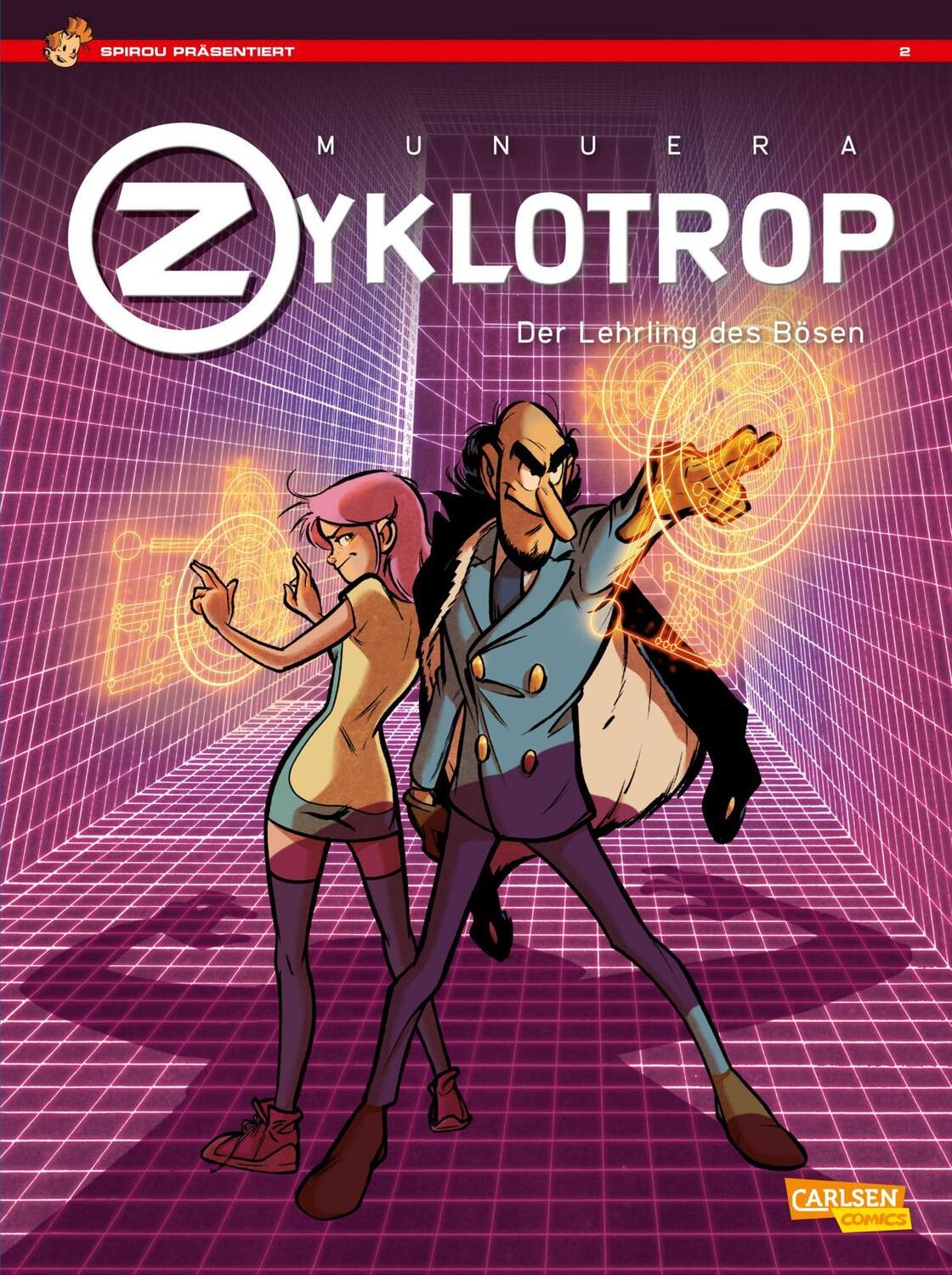 Cover: 9783551777058 | Spirou präsentiert 2: Zyklotrop II: Der Lehrling des Bösen | Munuera