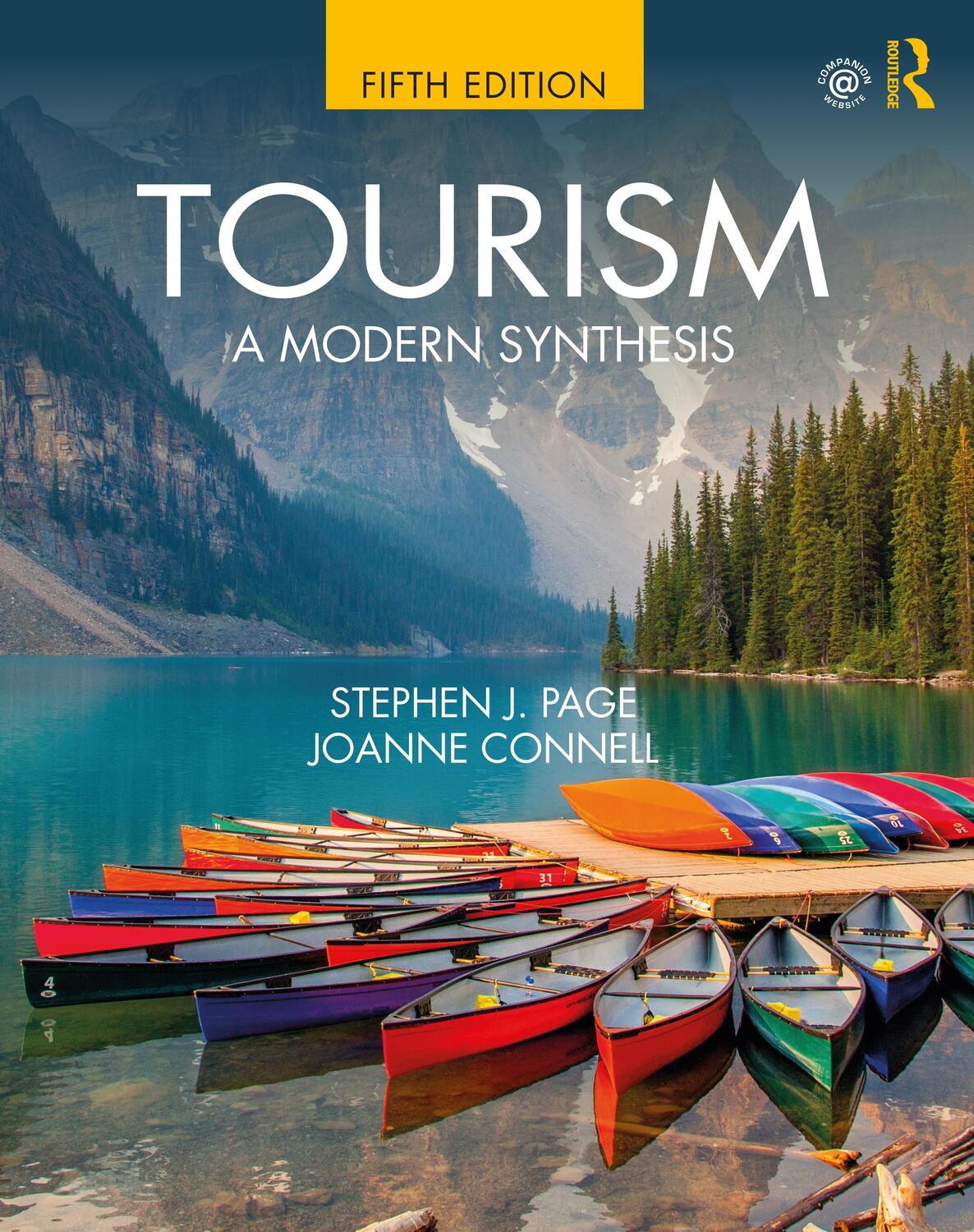 Cover: 9780367437367 | Tourism | A Modern Synthesis | Stephen J. Page (u. a.) | Taschenbuch