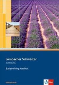 Cover: 9783127357073 | Lambacher Schweizer. 11. und 12. Schuljahr. Basistraining Analysis....