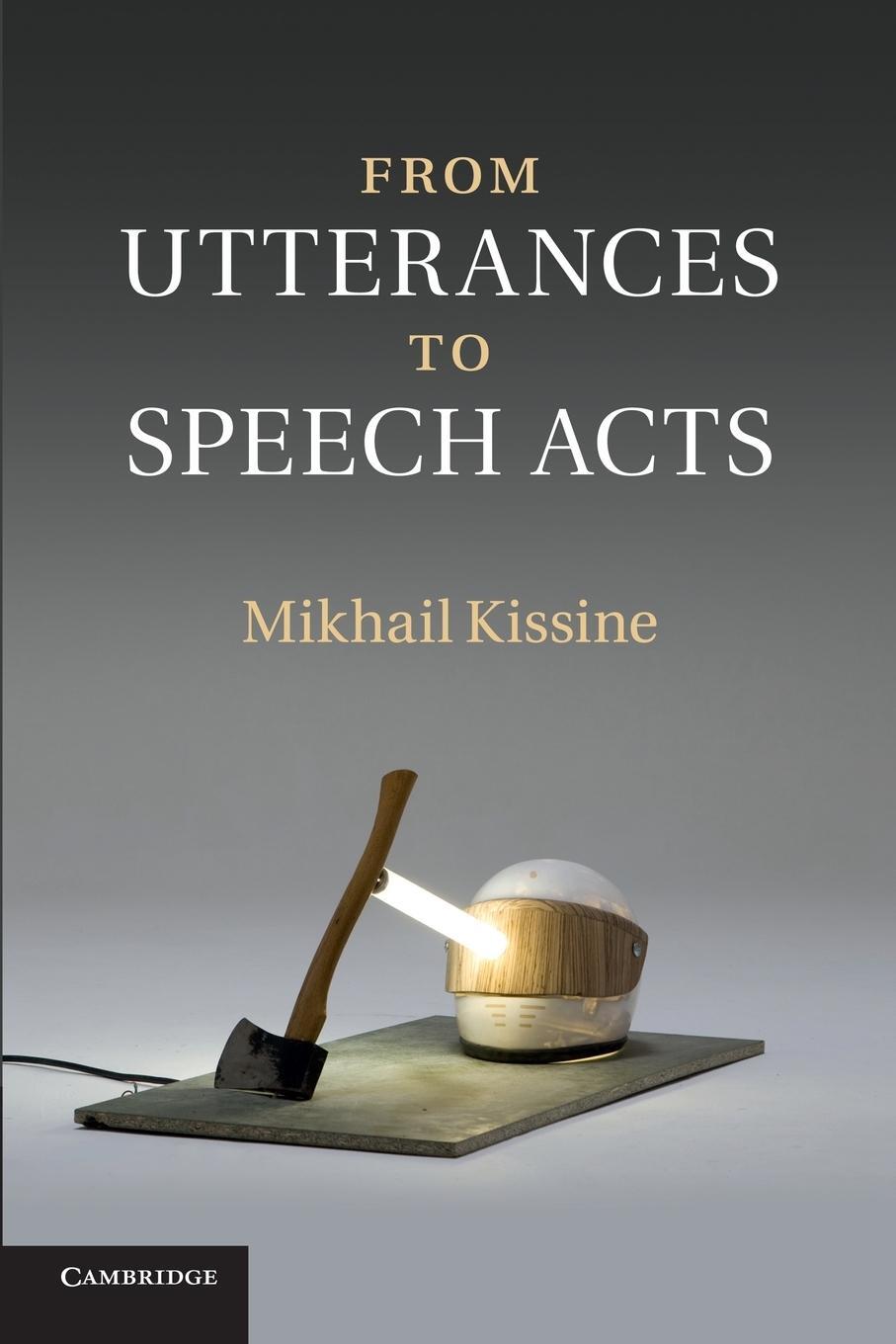 Cover: 9781107439665 | From Utterances to Speech Acts | Mikhail Kissine | Taschenbuch | 2014