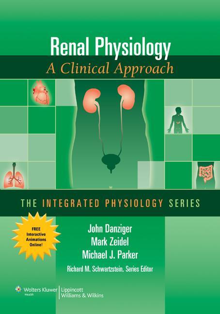 Cover: 9780781795241 | Renal Physiology | A Clinical Approach | Dr. John Danziger (u. a.)