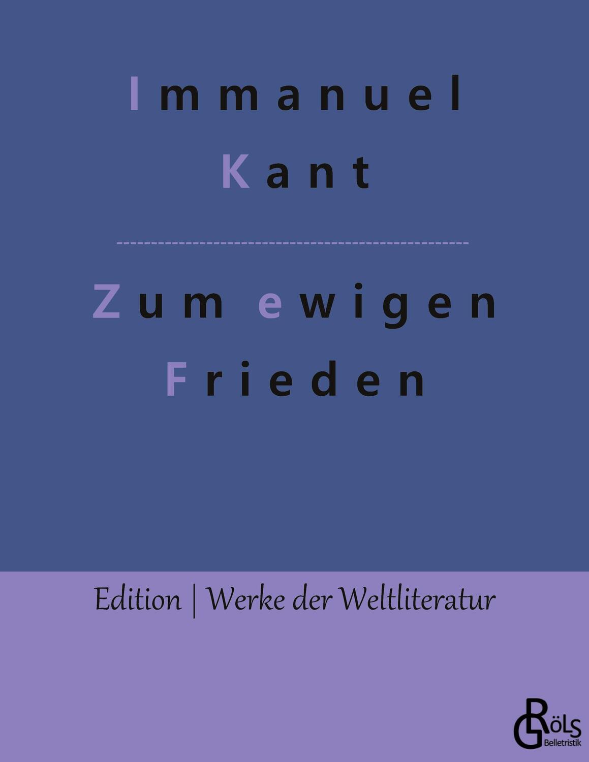 Cover: 9783966376884 | Zum ewigen Frieden | Immanuel Kant | Taschenbuch | Paperback | 108 S.