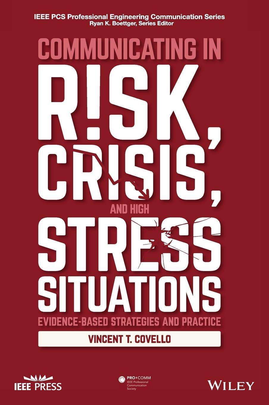 Cover: 9781119027430 | Communicating in Risk, Crisis, and High Stress Situations | Covello