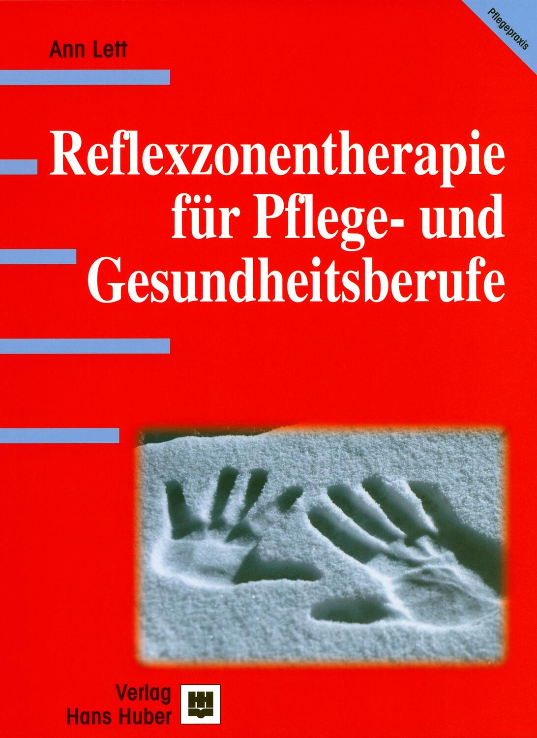 Cover: 9783456838328 | Reflexzonentherapie für Pflege- und Gesundheitsberufe | Ann Lett