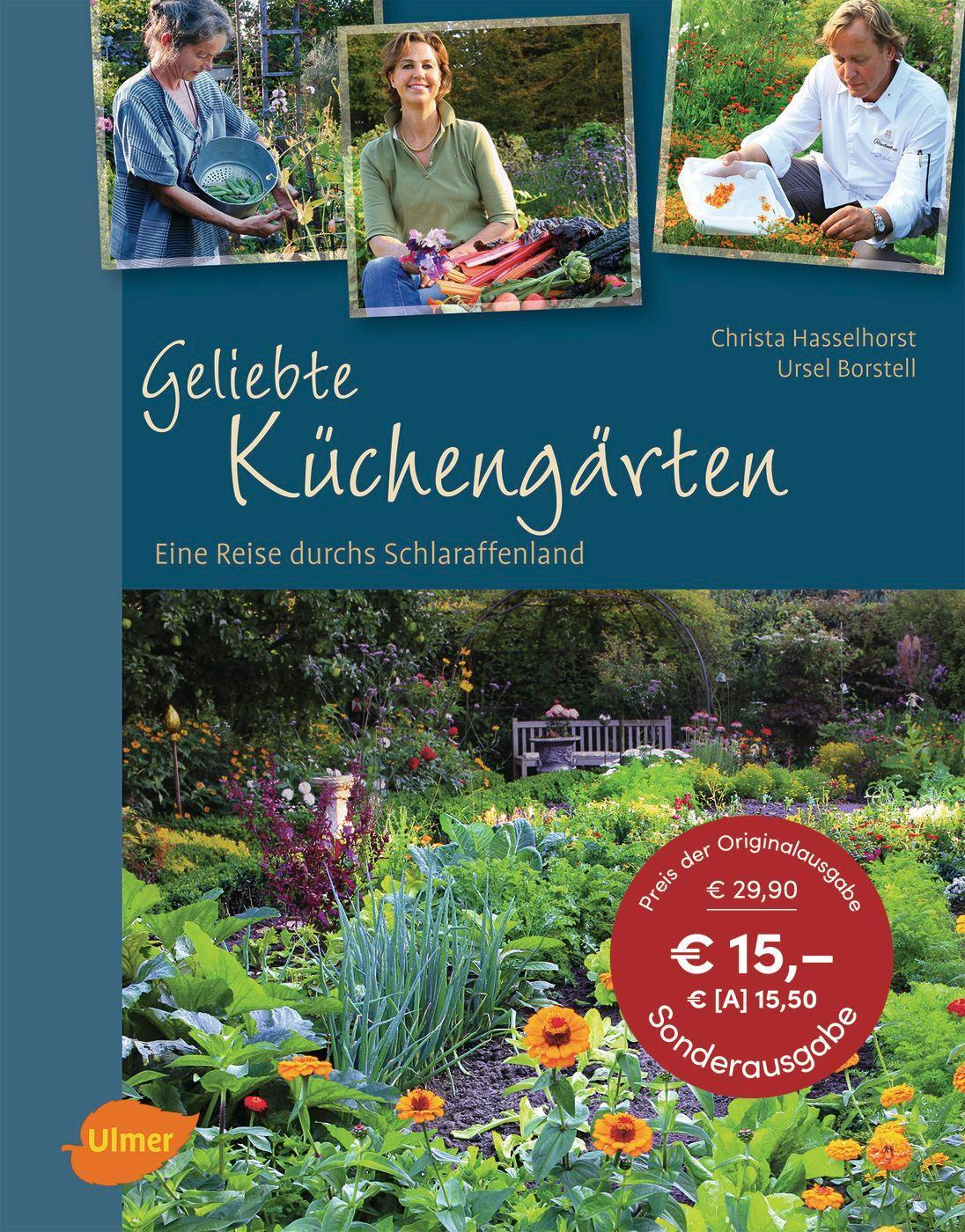 Cover: 9783800178391 | Geliebte Küchengärten | Eine Reise durchs Schlaraffenland | Buch