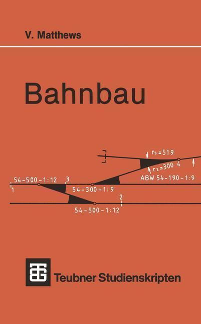 Cover: 9783519101130 | Bahnbau | Volker Matthews | Taschenbuch | Paperback | Deutsch | 1992