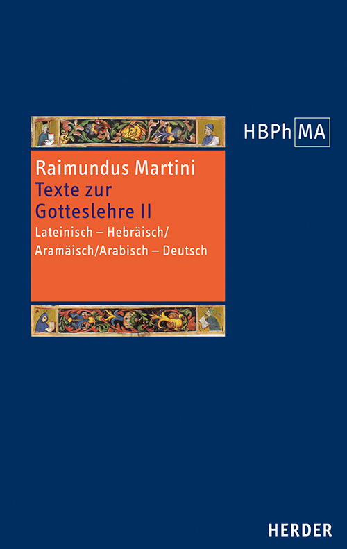 Cover: 9783451380549 | Texte zur Gotteslehre II. Pugio fidei I-III, 7-11 | Raimundus Martini