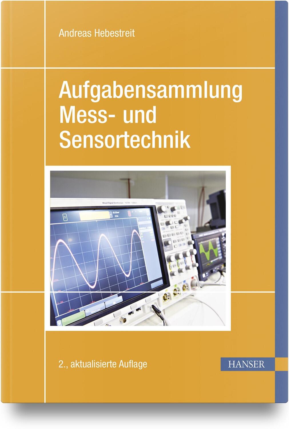 Cover: 9783446478701 | Aufgabensammlung Mess- und Sensortechnik | Andreas Hebestreit | Buch