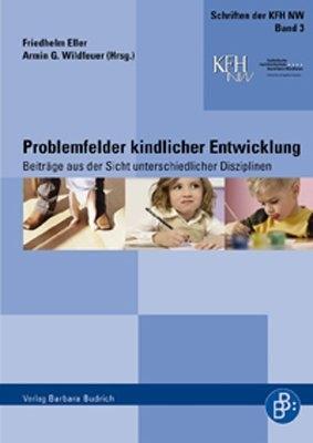 Cover: 9783938094792 | Problemfelder kindlicher Entwicklung | Taschenbuch | 388 S. | Deutsch