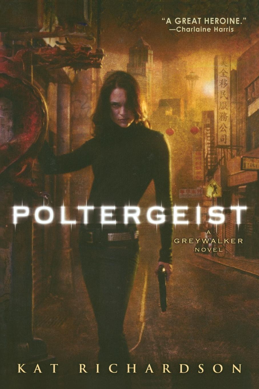 Cover: 9780451461506 | Poltergeist | A Greywalker Novel | Kat Richardson | Taschenbuch | 2007