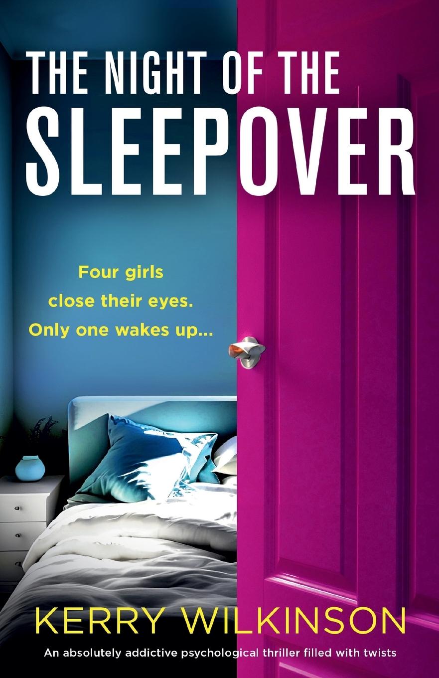 Cover: 9781835250235 | The Night of the Sleepover | Kerry Wilkinson | Taschenbuch | Englisch