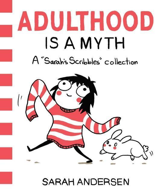 Cover: 9781449474195 | Adulthood is a Myth | A Sarah's Scribbles Collection | Sarah Andersen