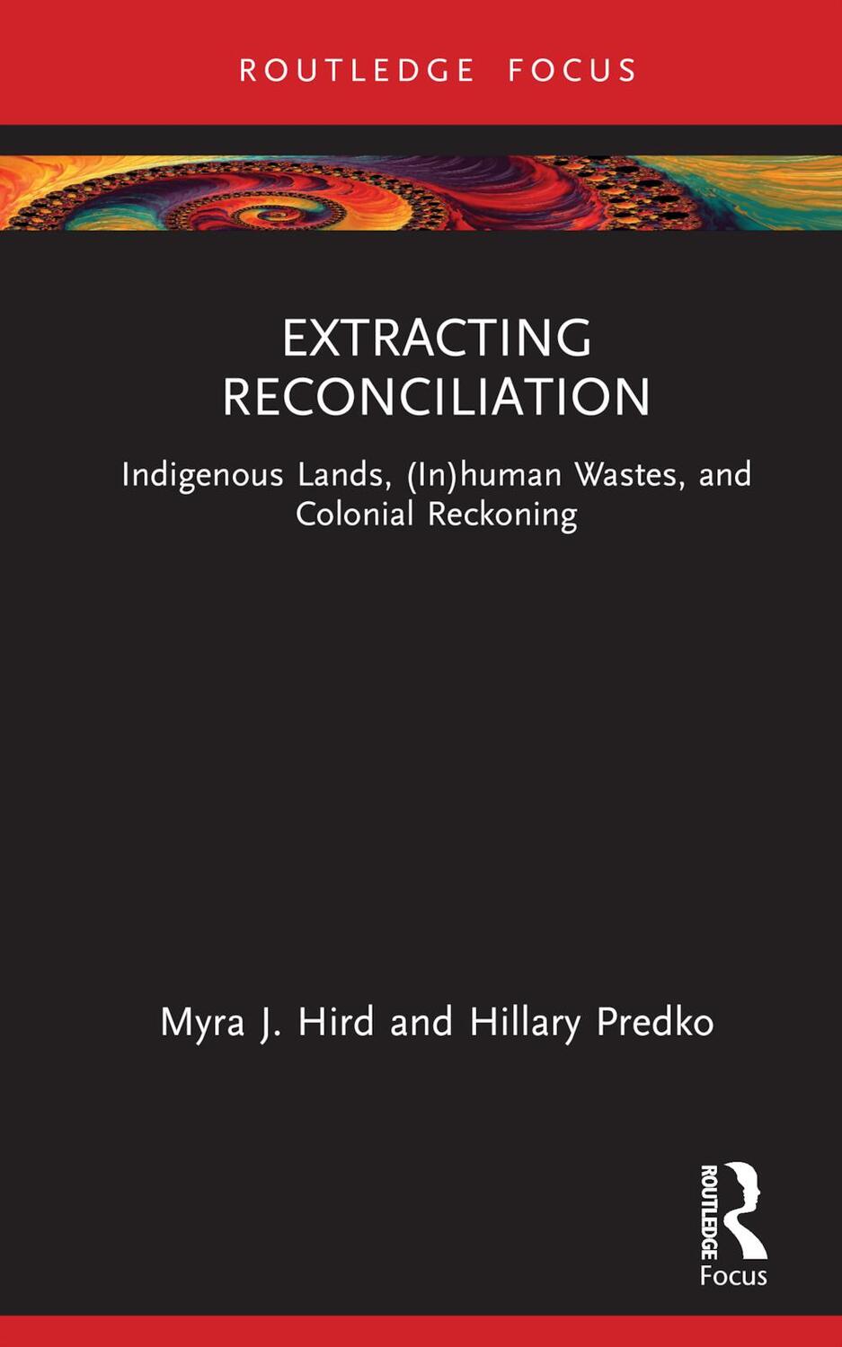 Cover: 9781032379081 | Extracting Reconciliation | Myra J. Hird (u. a.) | Buch | Englisch