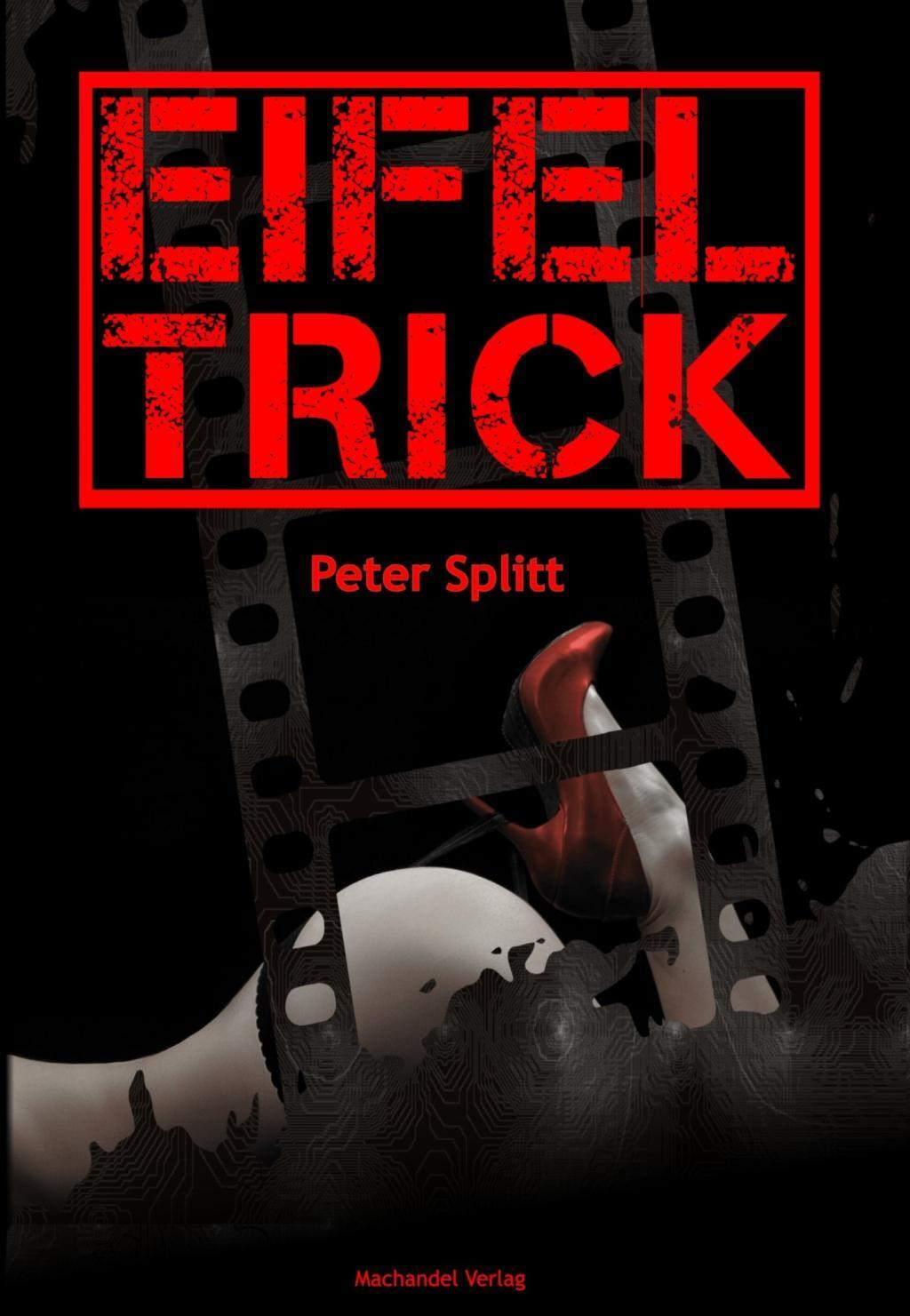 Cover: 9783959590433 | Eifel-Trick | Kommissar Laubach Eifelkrimi 4 | Peter Splitt | Buch