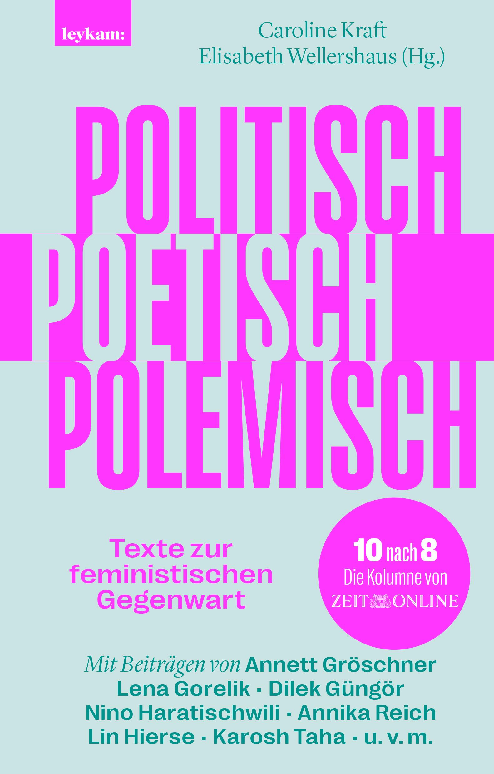 Cover: 9783701183708 | Politisch, poetisch, polemisch | Texte zur feministischen Gegenwart