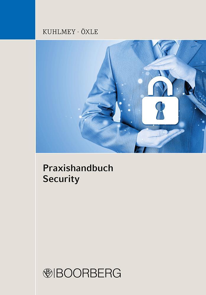 Cover: 9783415051928 | Praxishandbuch Security | Marc Kuhlmey (u. a.) | Taschenbuch | Deutsch