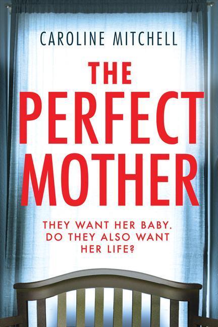 Cover: 9781542016643 | The Perfect Mother | Caroline Mitchell | Taschenbuch | Englisch | 2020