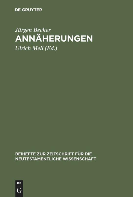 Cover: 9783110145519 | Annäherungen | Jürgen Becker | Buch | ISSN | VIII | Deutsch | 1995