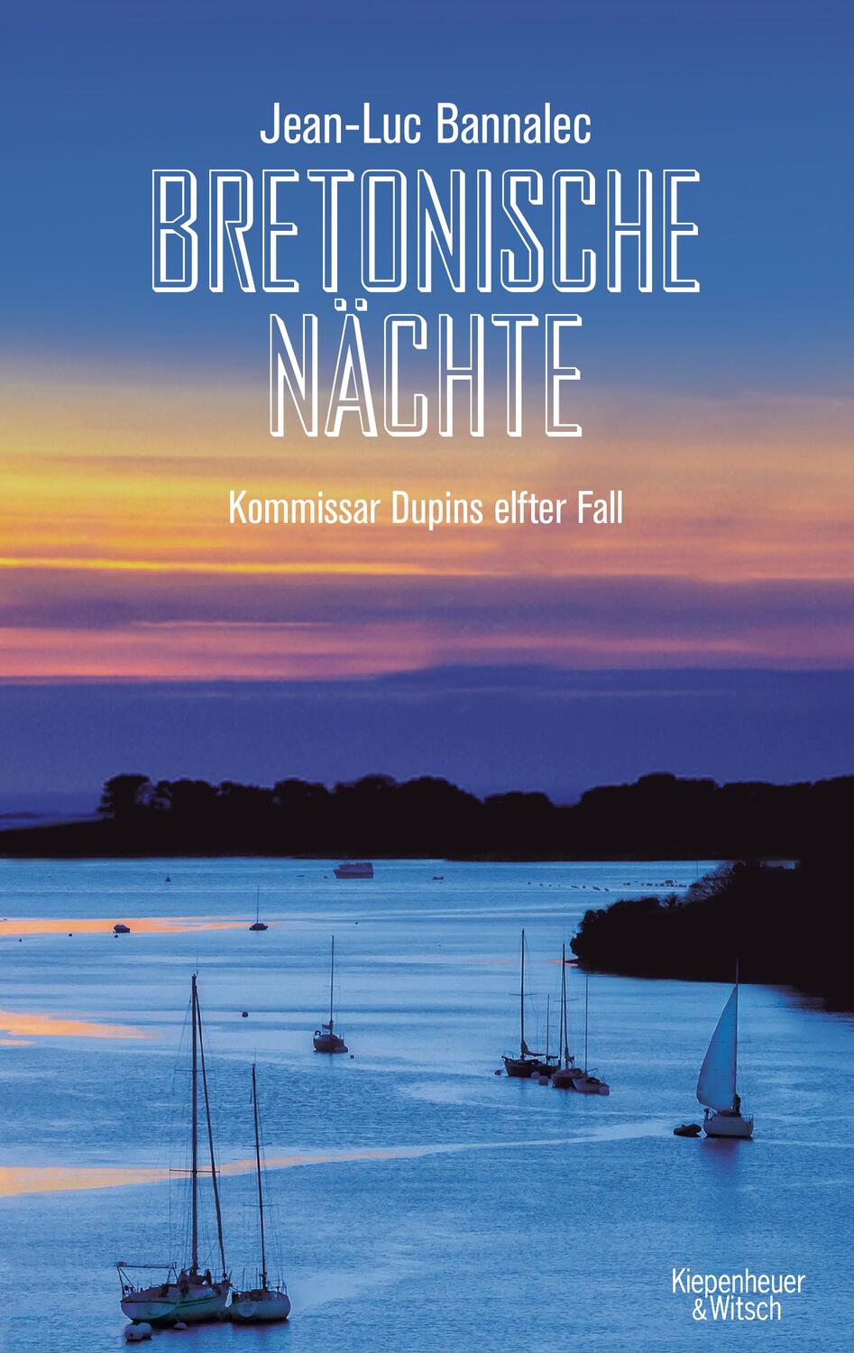 Cover: 9783462054033 | Bretonische Nächte | Kommissar Dupins elfter Fall | Jean-Luc Bannalec