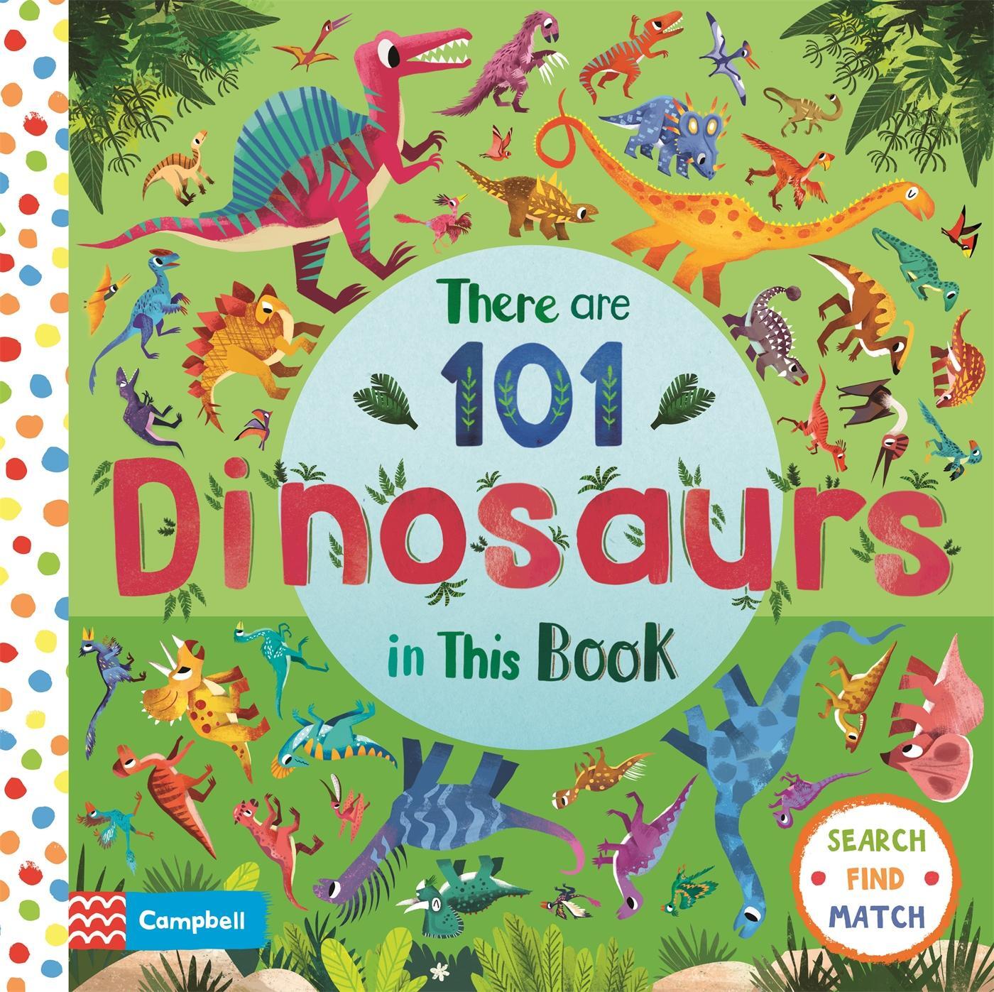 Cover: 9781529025262 | There are 101 Dinosaurs in This Book | Campbell Books | Buch | 2020