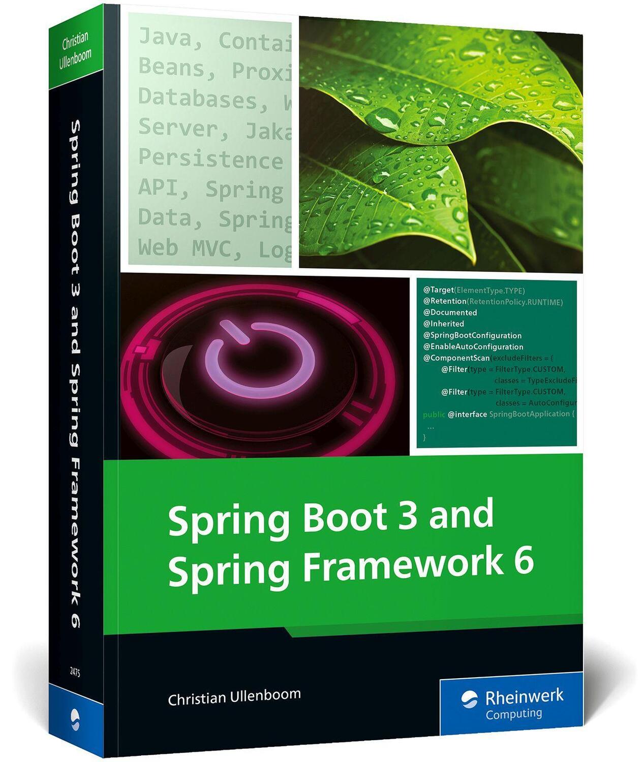 Cover: 9781493224753 | Spring Boot 3 and Spring Framework 6 | Christian Ullenboom | Buch