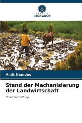 Cover: 9786205621554 | Stand der Mechanisierung der Landwirtschaft | Unter Tierhaltung | Buch