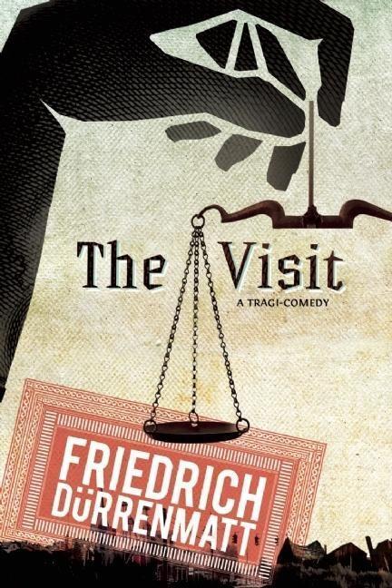 Cover: 9780802144263 | The Visit | A Tragicomedy | Friedrich Dürrenmatt | Taschenbuch | 2010