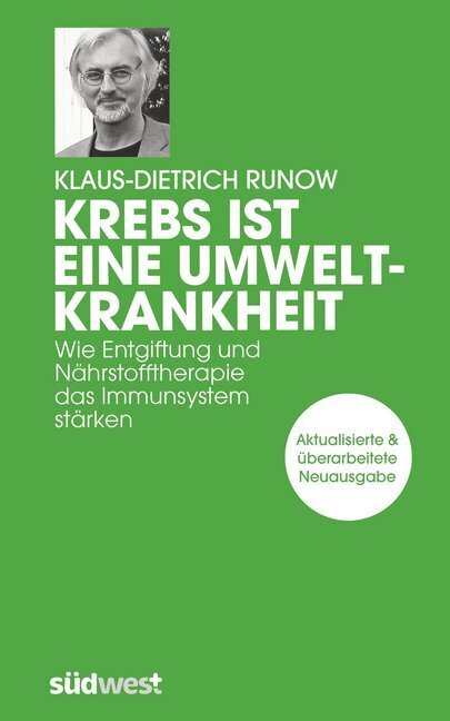 Cover: 9783517097985 | Krebs ist eine Umweltkrankheit | Klaus-Dietrich Runow | Buch | 288 S.