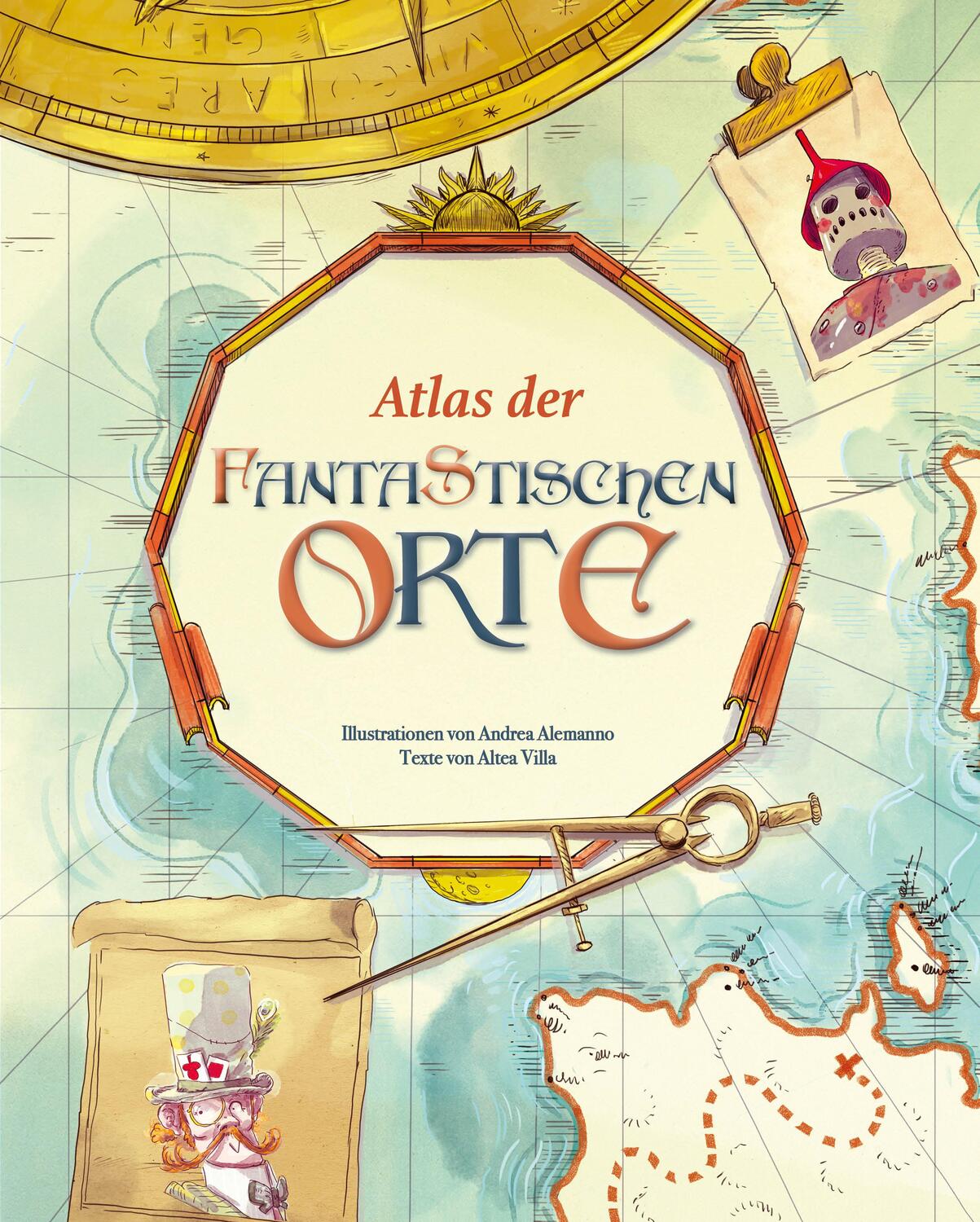 Cover: 9788863126211 | Atlas der fantastischen Orte | Altea Villa | Buch | 80 S. | Deutsch