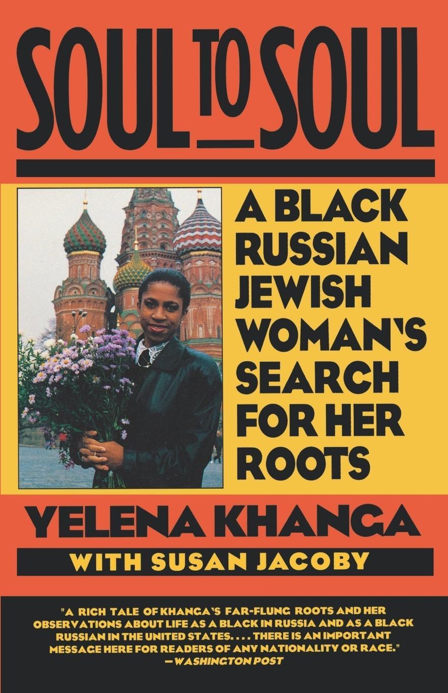 Cover: 9780393311556 | Soul to Soul | A Black Russian Jewish Woman's Search for Her Roots