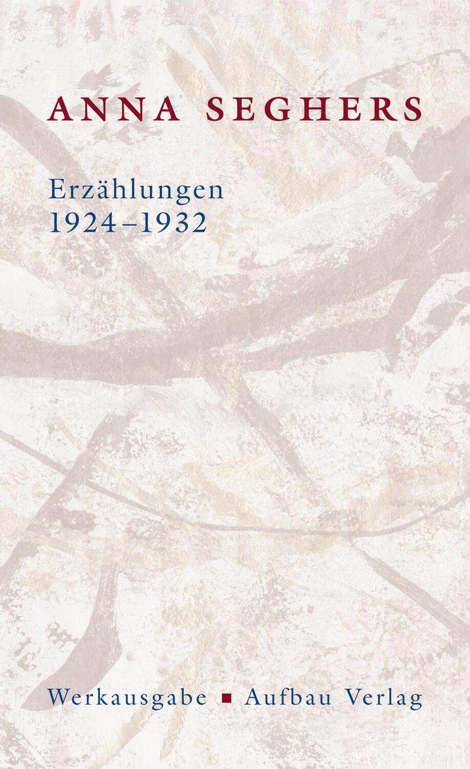 Cover: 9783351034702 | Erzählungen 1924-1932 | Werkausgabe Das erzählerische Werk II/1 | Buch