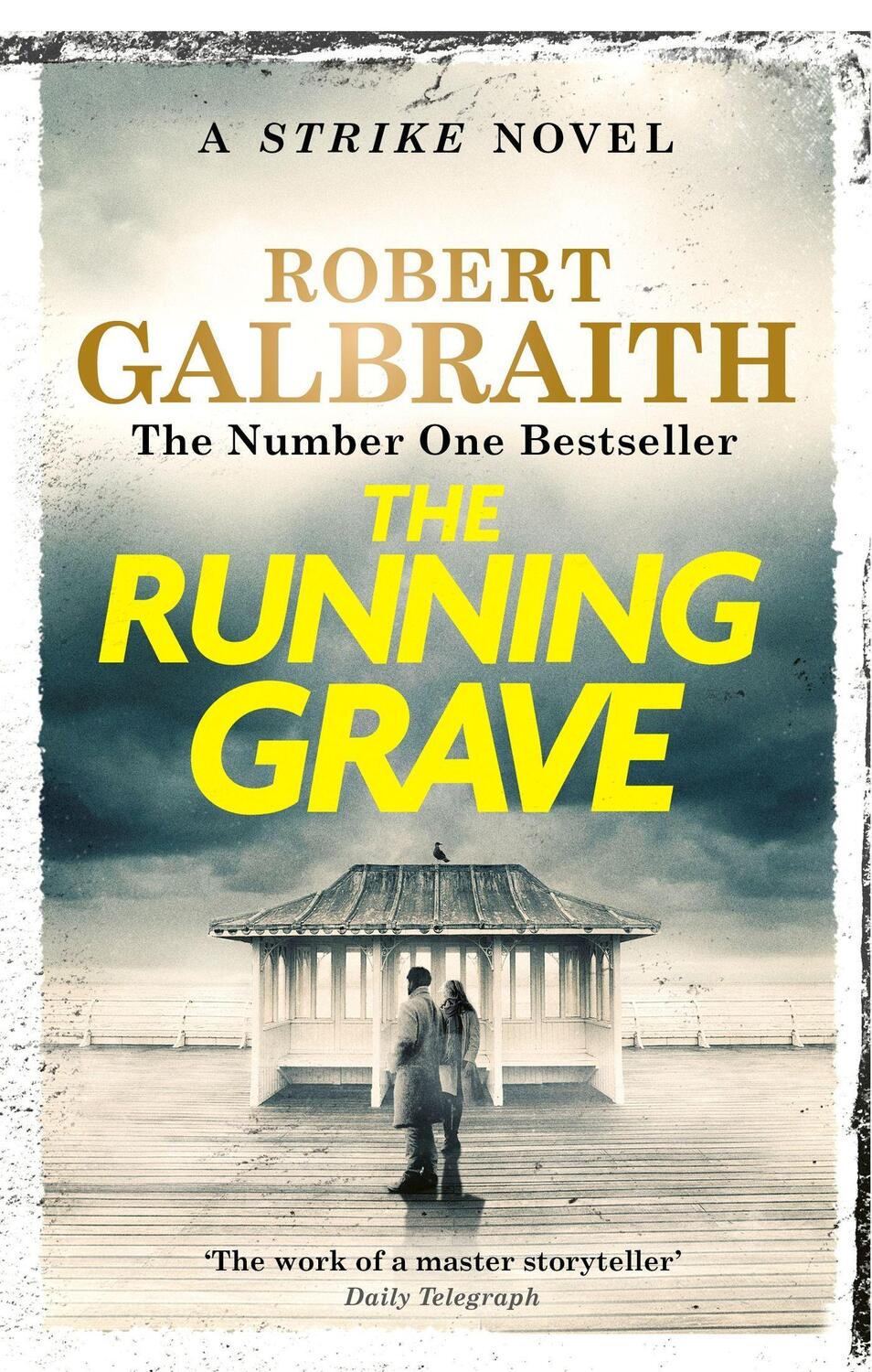 Cover: 9781408730973 | The Running Grave | Robert Galbraith | Taschenbuch | Strike | 1200 S.