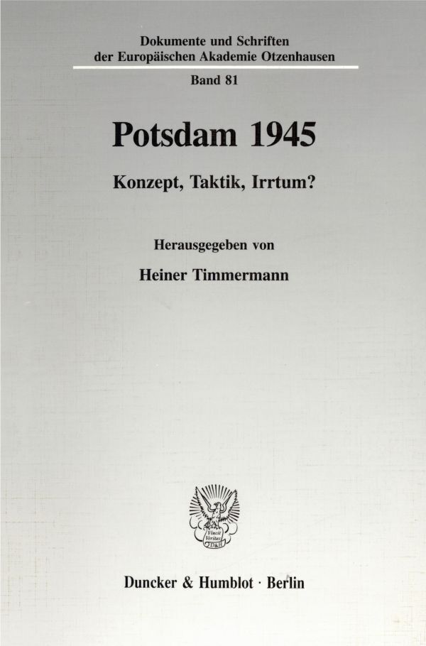 Cover: 9783428088768 | Potsdam 1945. | Konzept, Taktik, Irrtum? | Heiner Timmermann | Buch