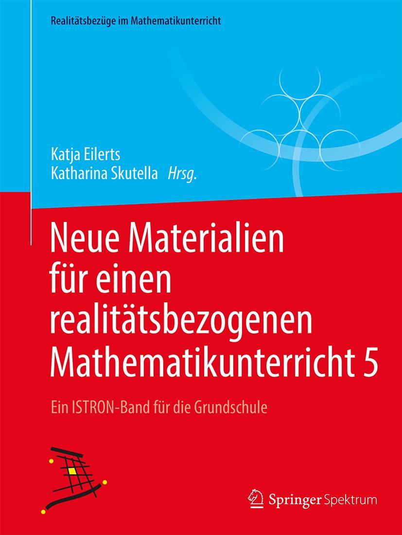 Cover: 9783658210410 | Neue Materialien für einen realitätsbezogenen Mathematikunterricht 5