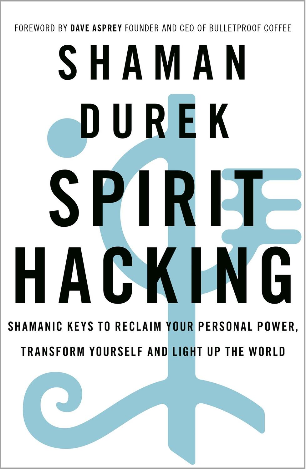 Cover: 9781529378986 | Spirit Hacking | Shaman Durek | Taschenbuch | Yellow Kite | Englisch